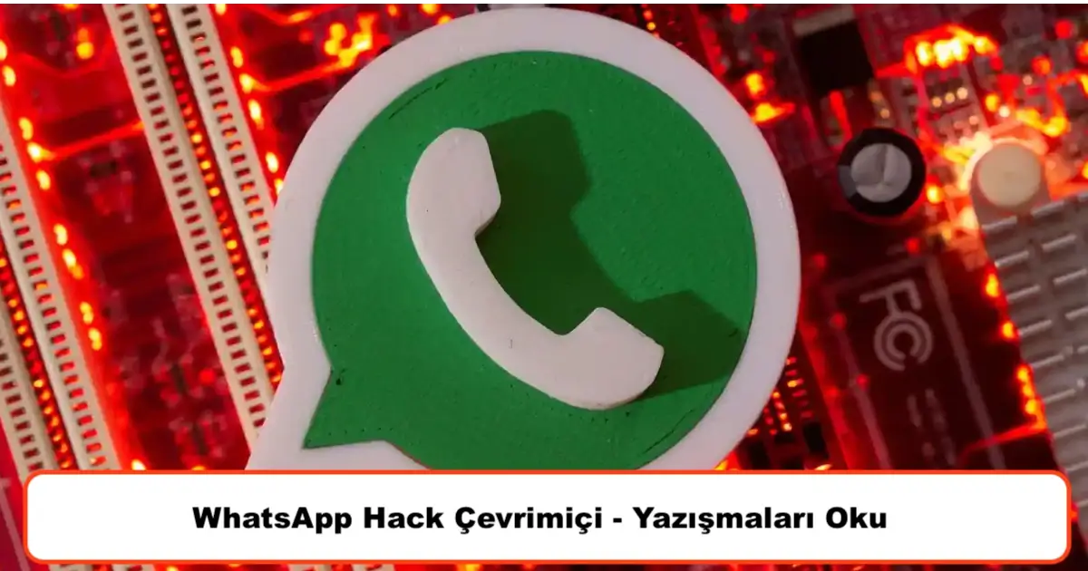 WhatsApp Hack Çevrimiçi - Yazışmaları Oku